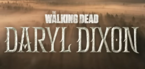 Read more about the article The Walking Dead: Daryl Dixon