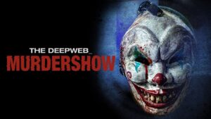 Read more about the article THE DEEP WEB: MURDERSHOW