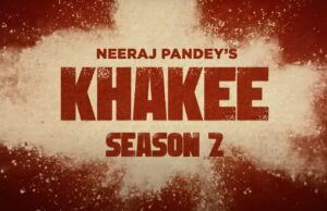 Read more about the article Khakee Season 2 | Announcement