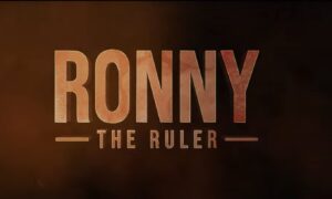 Read more about the article RONNY: THE RULER