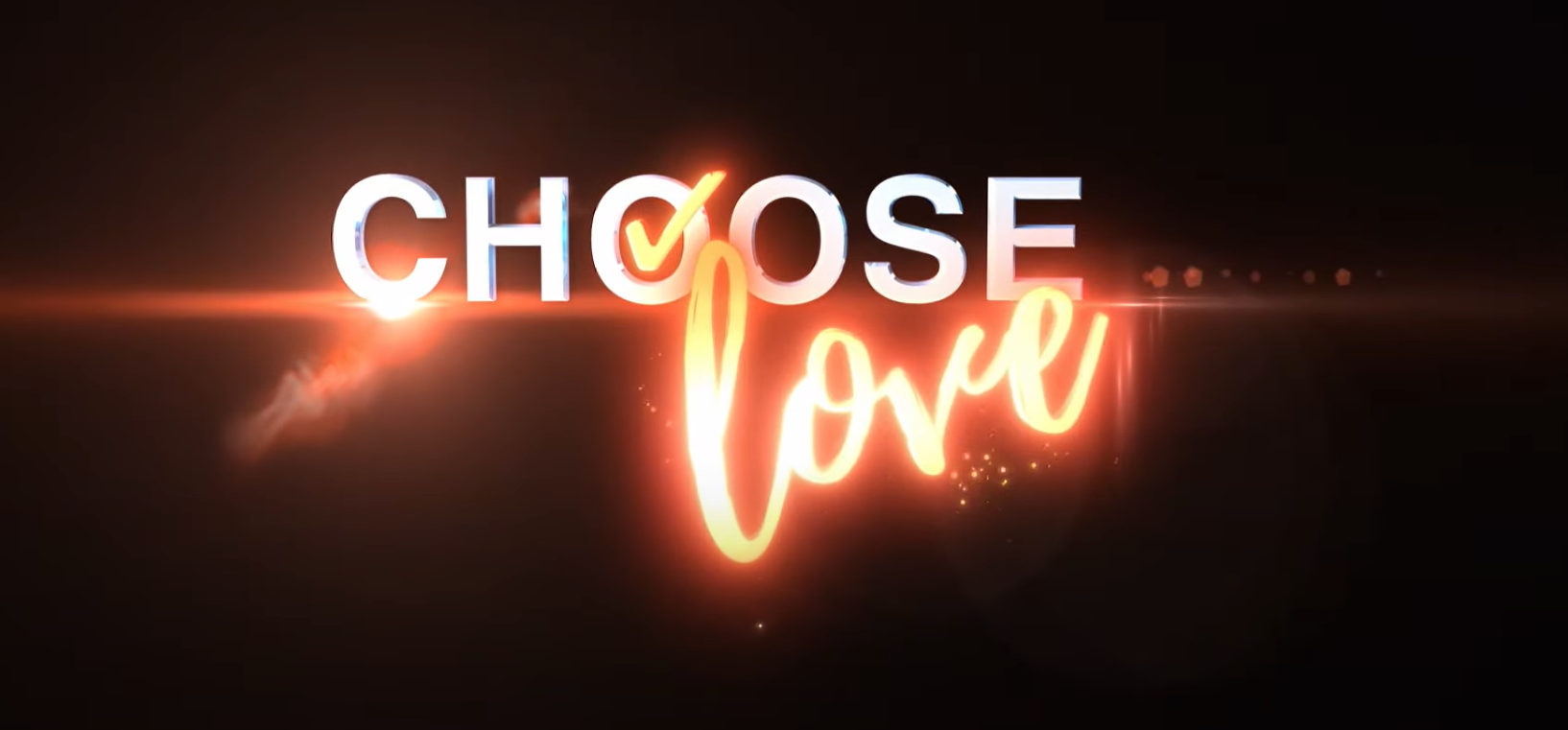 You are currently viewing Choose Love (IX)