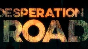 Read more about the article Desperation Road (2023)
