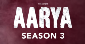 Read more about the article Aarya Season 3 | Sushmita Sen | 3rd Nov