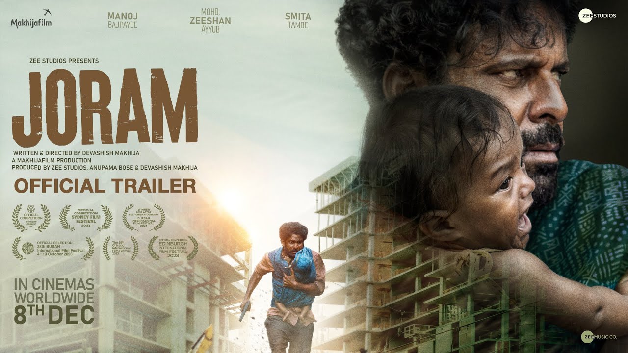 You are currently viewing Joram Official Trailer | 8th Dec Worldwide | Manoj Bajpayee 