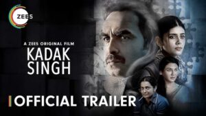 Read more about the article Kadak Singh | Trailer | Pankaj T, Sanjana S, Parvathy T
