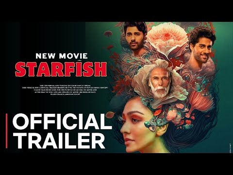 You are currently viewing Starfish (Trailer): Khushalii Kumar, Milind Soman, Ehan Bhat, Tusharr Khanna