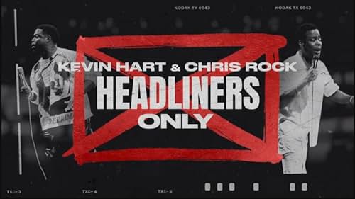 You are currently viewing Kevin Hart & Chris Rock: Headliners Only | Trailer
