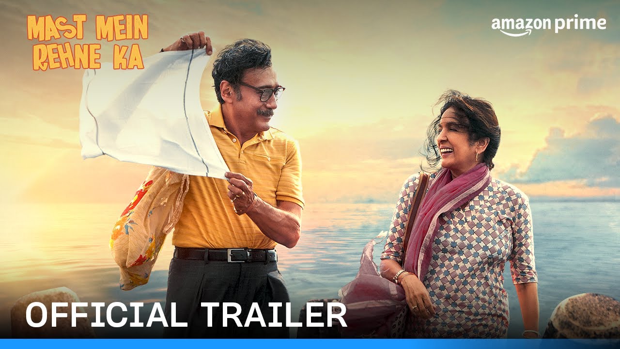 You are currently viewing Mast Mein Rehne Ka – Official Trailer | Jackie Shroff, Neena Gupta