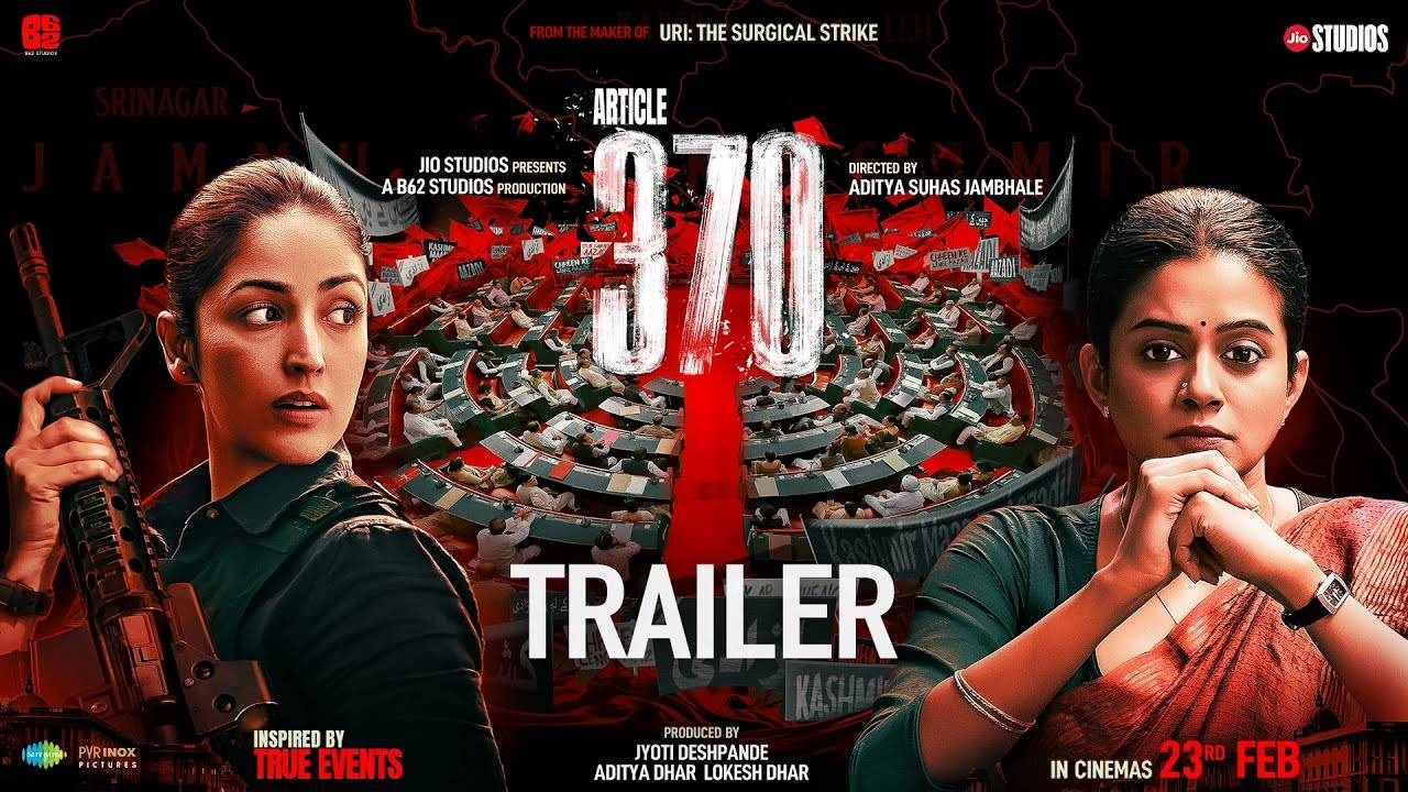 Read more about the article Article 370 | Official Trailer | Yami Gautam, Priya Mani
