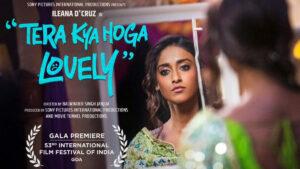 Read more about the article Tera Kya Hoga Lovely | Official Trailer