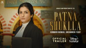 Read more about the article Patna Shuklla | Official Trailer
