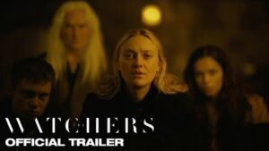 Read more about the article THE WATCHERS | Official Trailer