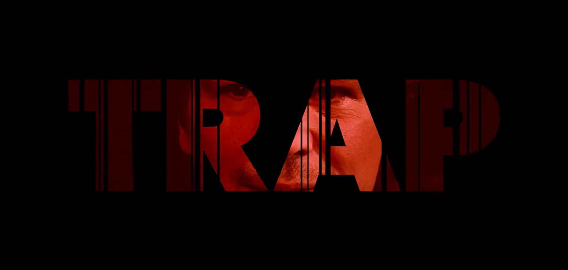 You are currently viewing Trap | Official Trailer 2
