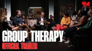 Read more about the article Group Therapy | Official Trailer