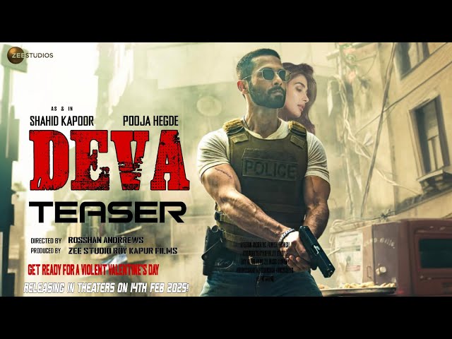 DEVA : TEASER | Shahid Kapoor | Pooja Hegde
