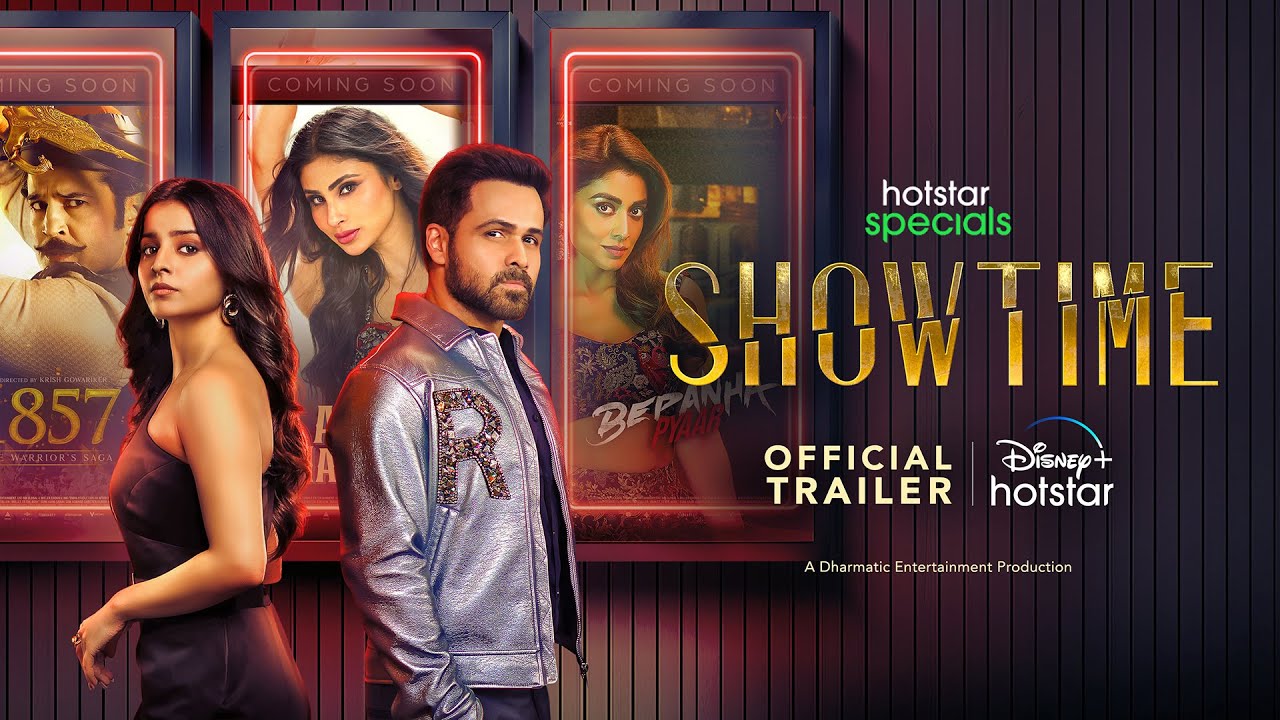 You are currently viewing Hotstar Specials: Showtime | Official Trailer