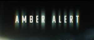 Read more about the article Amber Alert (2024) Trailer