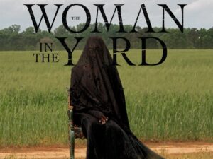 Read more about the article The Woman In The Yard | Trailer