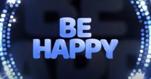 Read more about the article Be Happy – Trailer